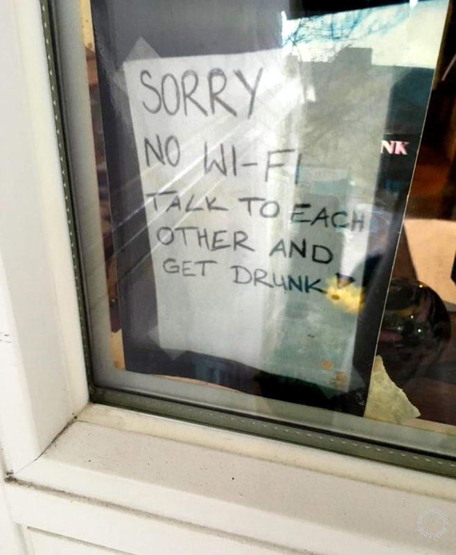 "Désolé, pas de Wi-fi - Parlez entre vous et soûlez-vous!"