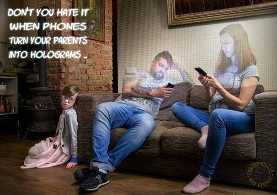 Ne détestez-vous pas quand les téléphones transforment vos parents en hologrammes?
