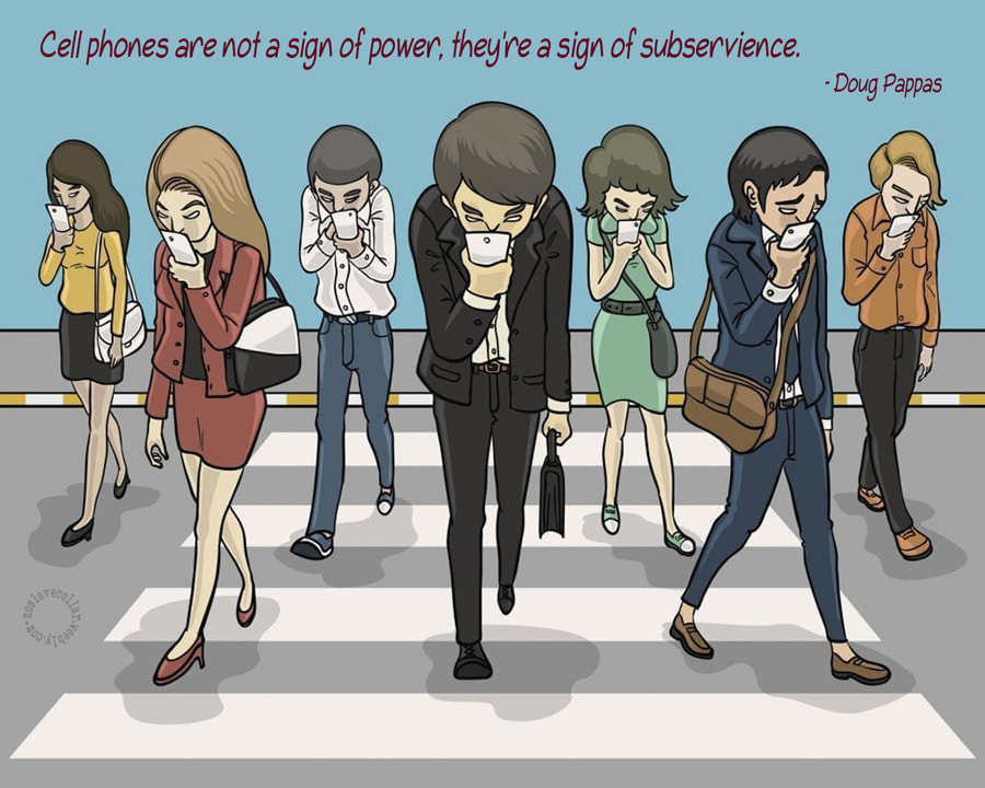 Les téléphones portables ne sont pas un signe de pouvoir, ils sont un signe de soumission - Doug Pappas