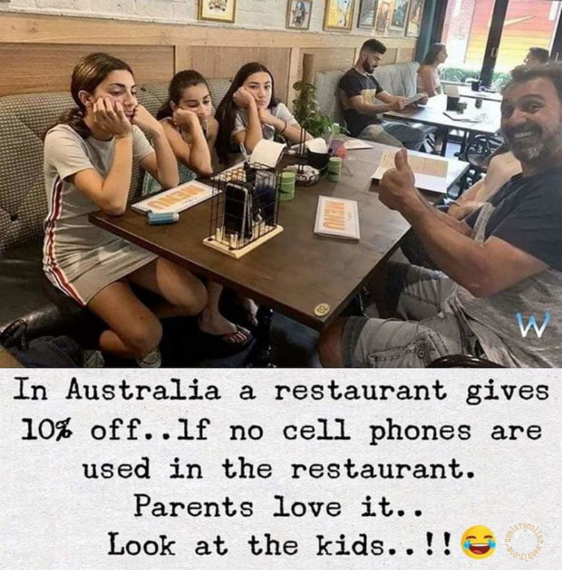En Australie, un restaurant offre 10 % de réduction si aucun téléphone portable n'est utilisé dans le restaurant. Les parents adorent ça... Regardez les enfants!!