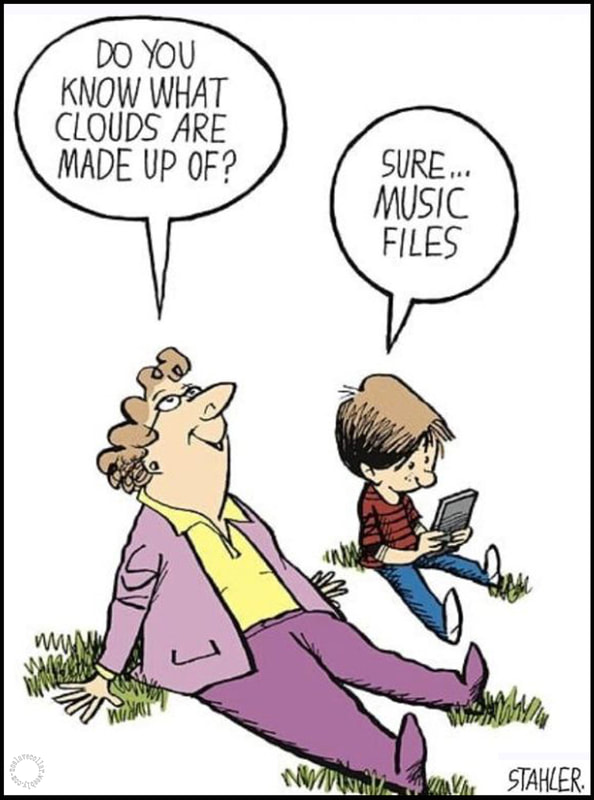 Sais-tu de quoi sont faits les nuages ('clouds')? -Bien sûr... de fichiers musicaux