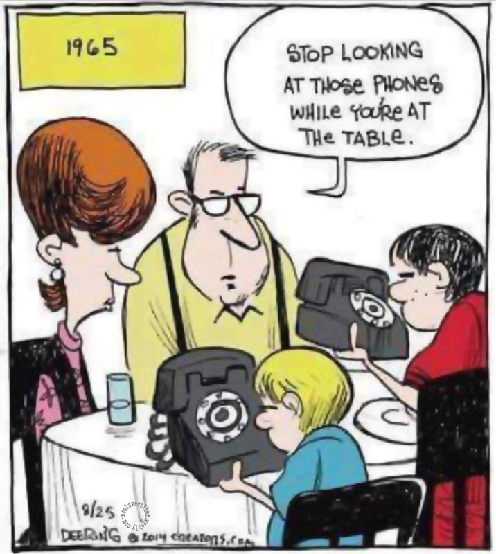 À quoi aurait ressemblé un père disant à ses enfants en 1965: "Arrêtez de regarder vos téléphones quand vous êtes à table"!