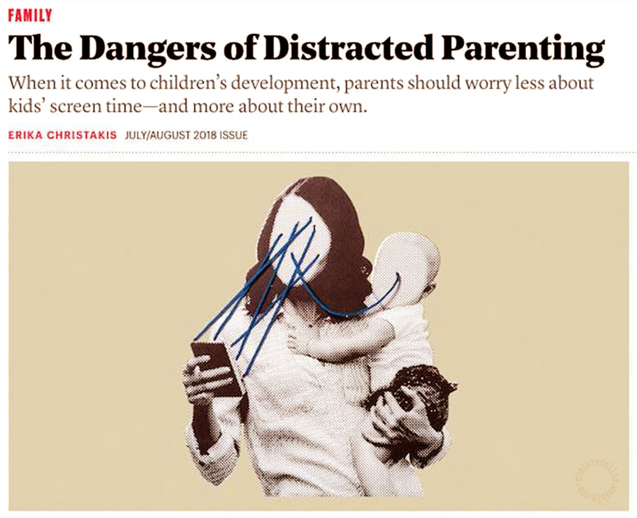 Les dangers de la distraction des parents - Pour ce qui est du développement des enfants, les parents devraient se soucier davantage de leur propre temps d'écran que de celui des enfants.