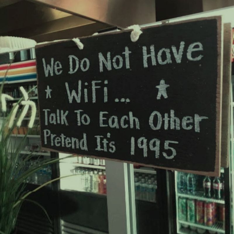 Nous n'avons pas le Wifi, parlez-vous, faites comme si c'était 1995