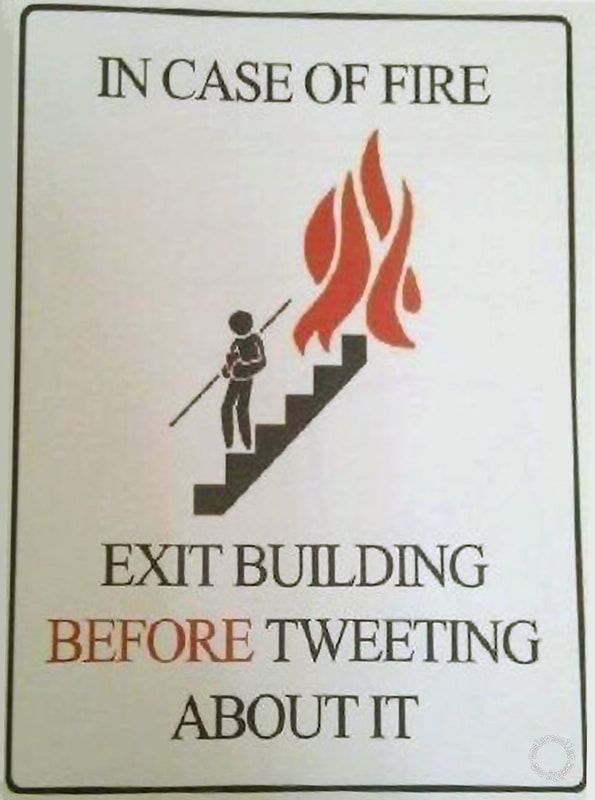 En cas d'incendie, sortez du bâtiment avant d'en faire un tweet